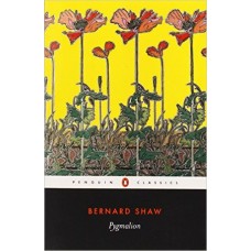 Pygmalion (Penguin Classics) 