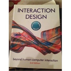 INTERACTION DESIGN: BEYOND HUMAN-COMPUTER INTERACTION