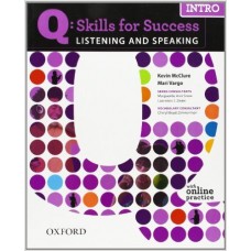 Q: Skills for Success Listening & Speaking