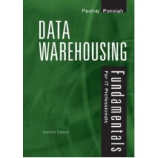 Data Warehousing Fundamentals for IT Professionals