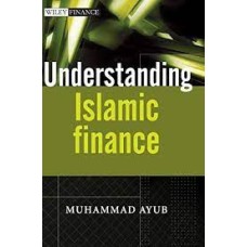 "Understanding Islamic Finance, Muhammad Ayub, John Wiley & Sons (Asia), Singapore.  ISBN: 978-0-470-03069-1 Copyright: 2007"