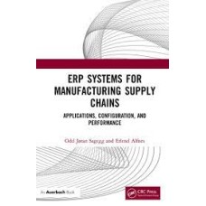 ERP Systems for Manufacturing Supply Chains