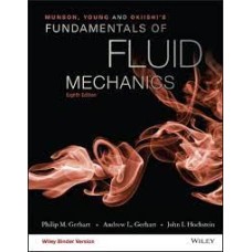 Fundamentals of Fluid Mechanics, 8th ed, by Munson et.al.
