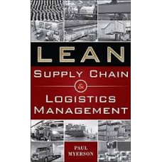 Lean supply chain and logistics management, McGraw-Hill.