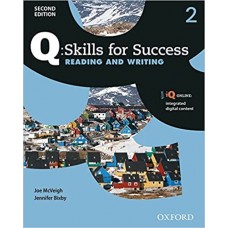 Q Skills for Success (2nd Edition). Reading & Writing 2