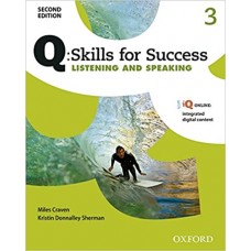 Q: Skills for Success 2E Listening and Speaking Level 3