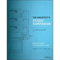 The Architect’s Studio Companion: Rules of Thumb for Preliminary Design Perpetuity